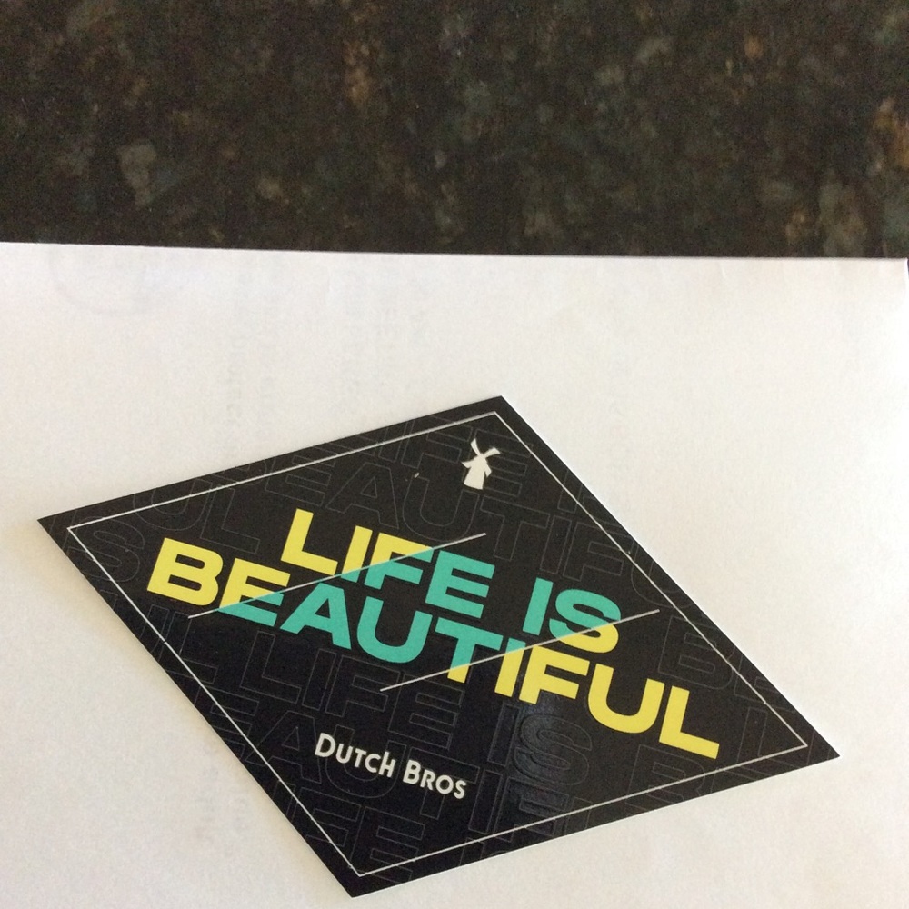 Dutch Bros. Life is Beautiful Sticker